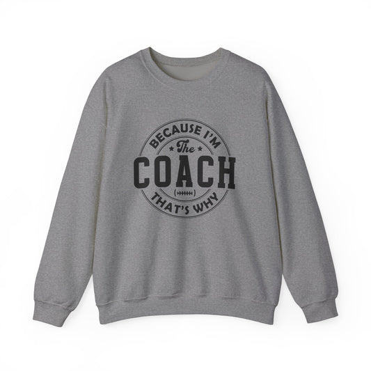 Because I'm The Coach Shirt, Coach Gifts, Shirts For Coach - Popbydesign