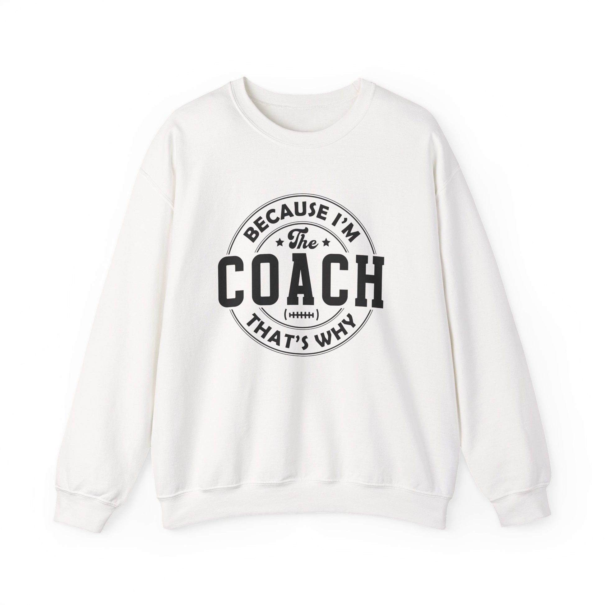 Because I'm The Coach Shirt, Coach Gifts, Shirts For Coach - Popbydesign
