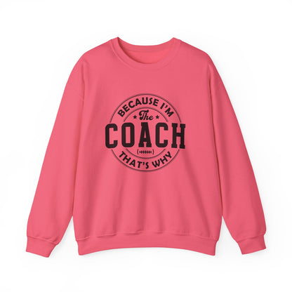 Because I'm The Coach Shirt, Coach Gifts, Shirts For Coach - Popbydesign
