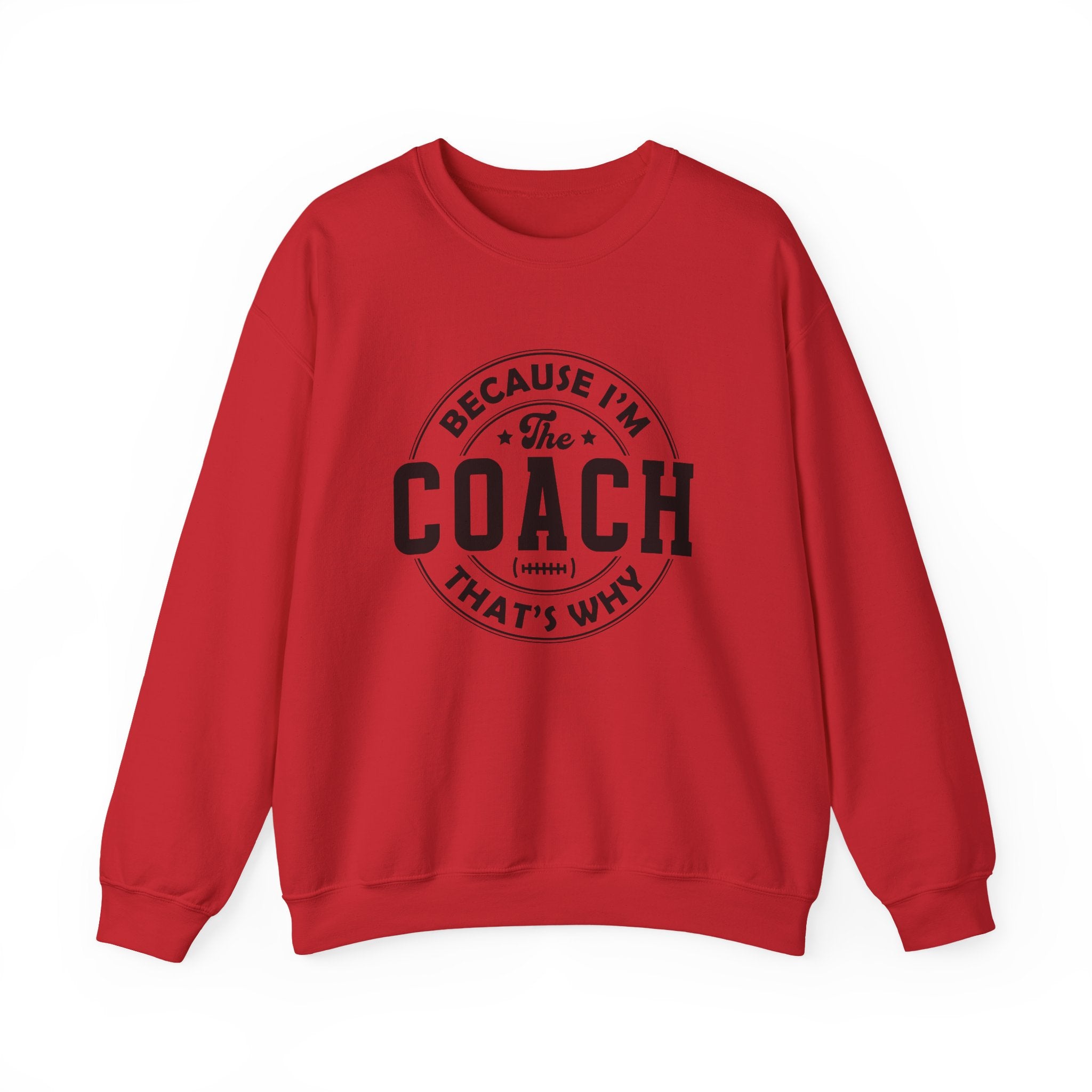 Because I'm The Coach Shirt, Coach Gifts, Shirts For Coach by PopCultureByDesign36