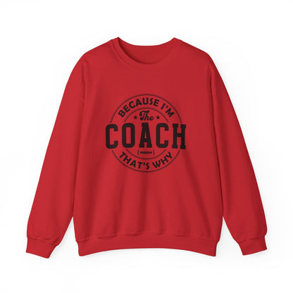 Because I'm The Coach Shirt, Coach Gifts, Shirts For Coach - Popbydesign