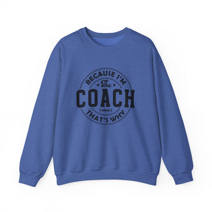 Because I'm The Coach Shirt, Coach Gifts, Shirts For Coach - Popbydesign