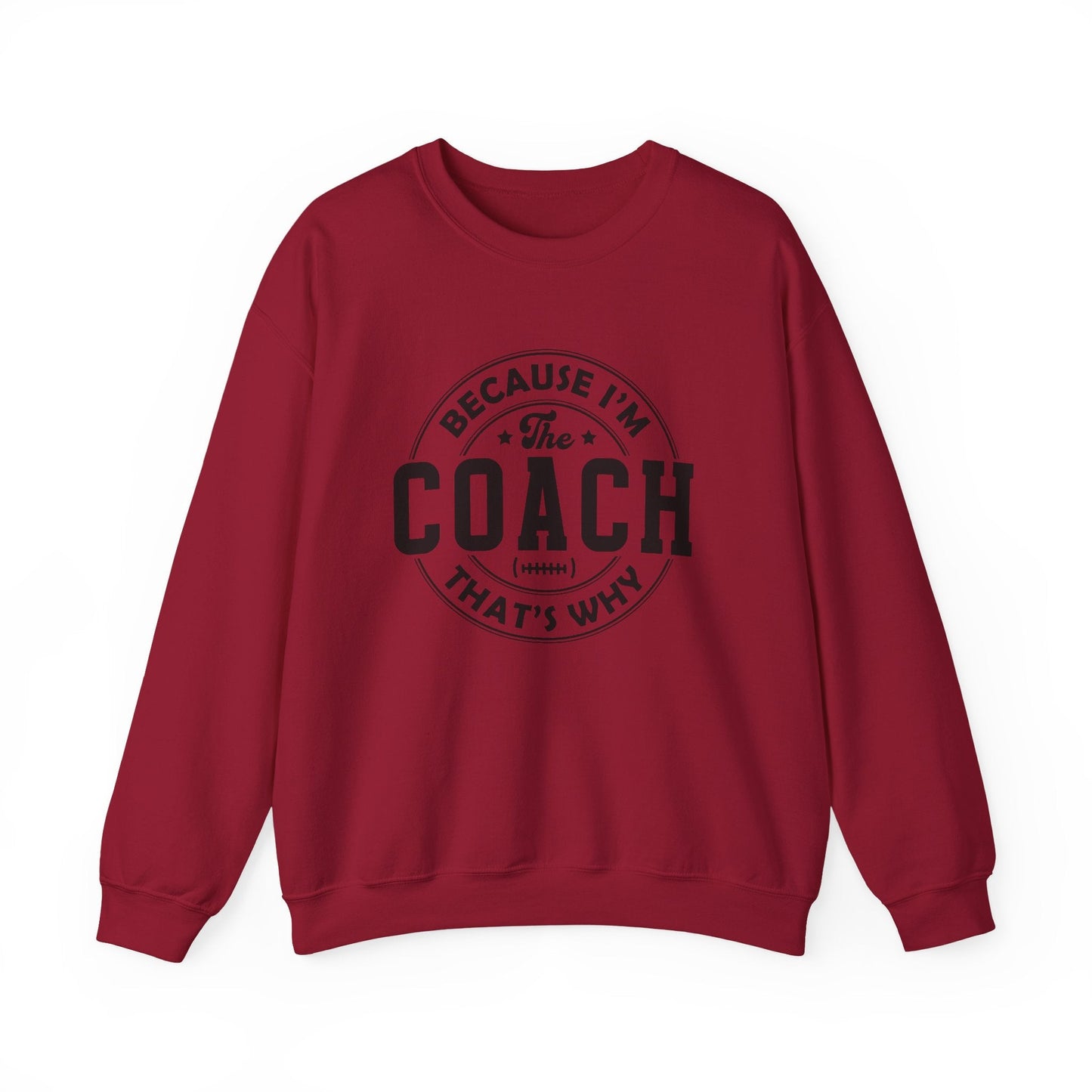 Because I'm The Coach Shirt, Coach Gifts, Shirts For Coach - Popbydesign