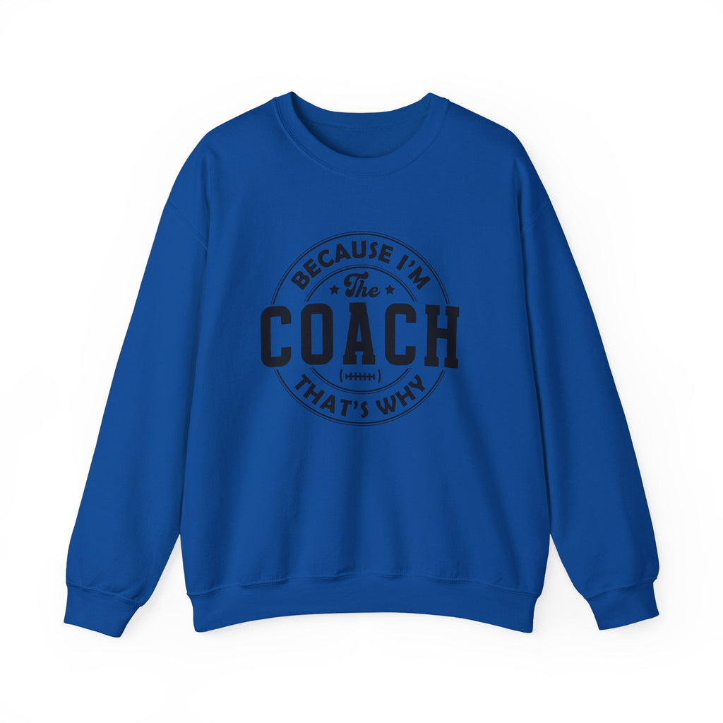 Because I'm The Coach Shirt, Coach Gifts, Shirts For Coach by PopCultureByDesign36