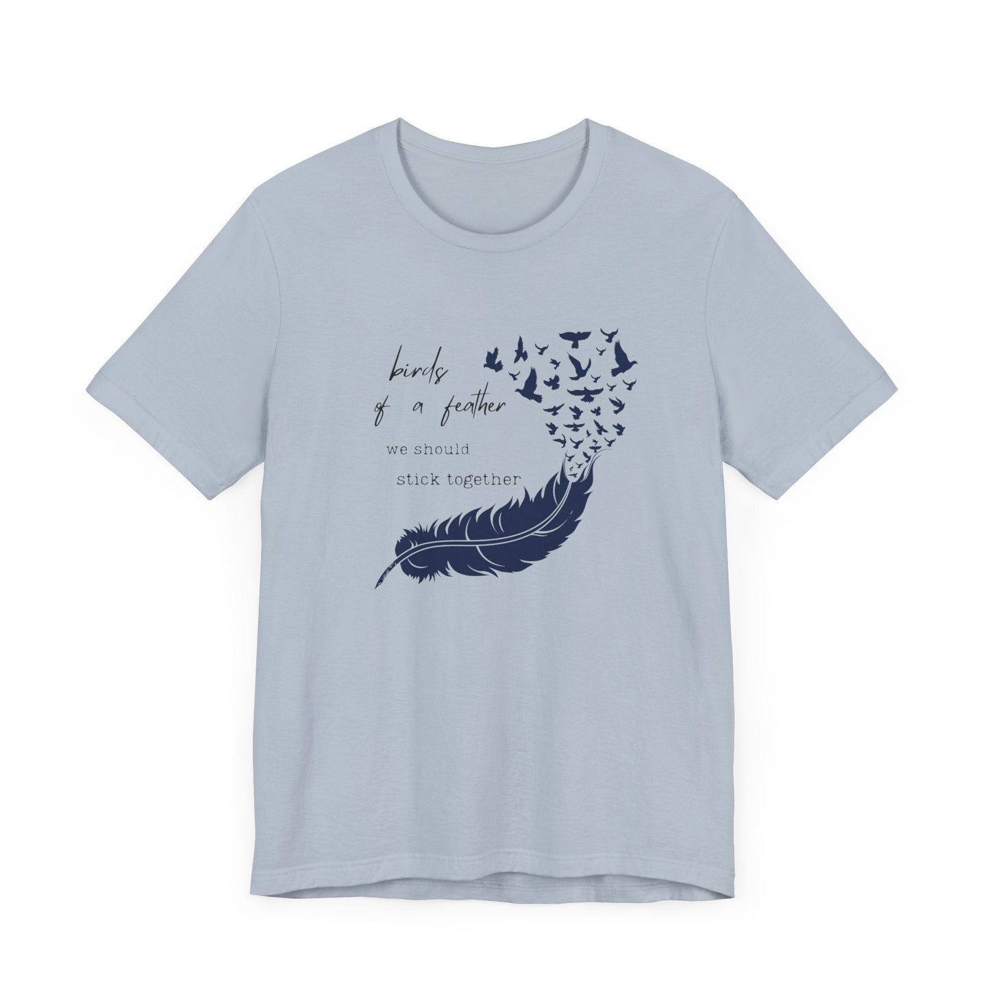 Birds From Feather Shirt, Bird Lovers Shirt, Bird Lovers Gift Tee - Popbydesign