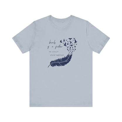 Birds From Feather Shirt, Bird Lovers Shirt, Bird Lovers Gift Tee - Popbydesign