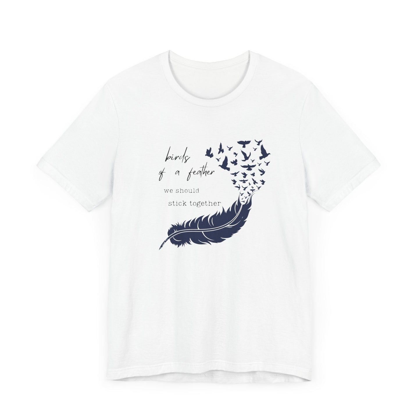 Birds From Feather Shirt, Bird Lovers Shirt, Bird Lovers Gift Tee - Popbydesign