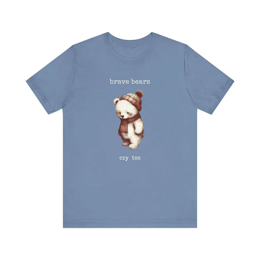 Brave Bears Cry Too Shirt, Vintage Bear Shirt, My tummy Hurts Shirt - Popbydesign