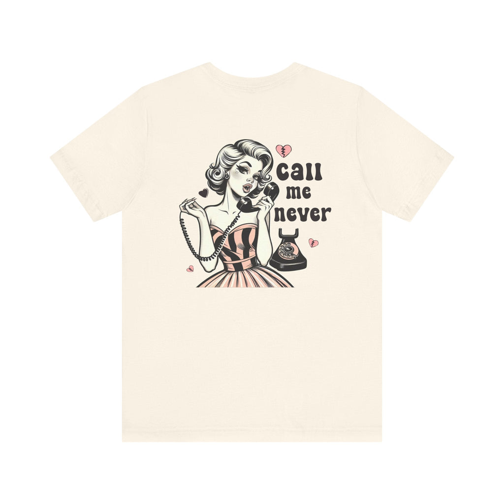 Call Me Never Back Shirt, Retro Valentine's Day Shirt by PopCultureByDesign36
