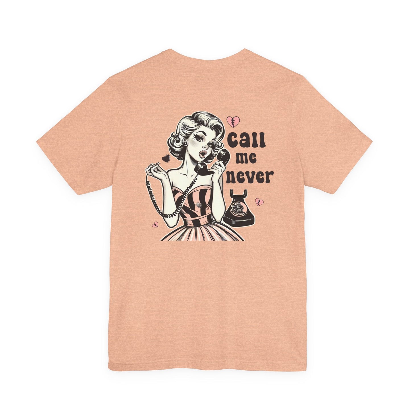 Call Me Never Back Shirt, Retro Valentine's Day Shirt - Popbydesign