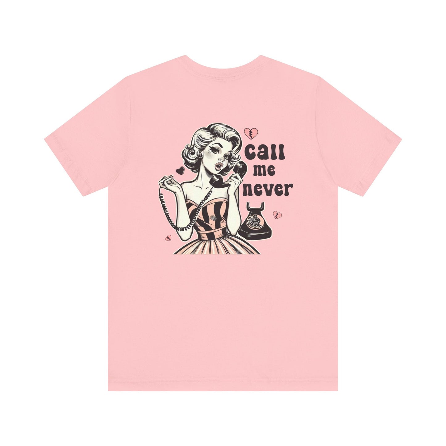 Call Me Never Back Shirt, Retro Valentine's Day Shirt - Popbydesign