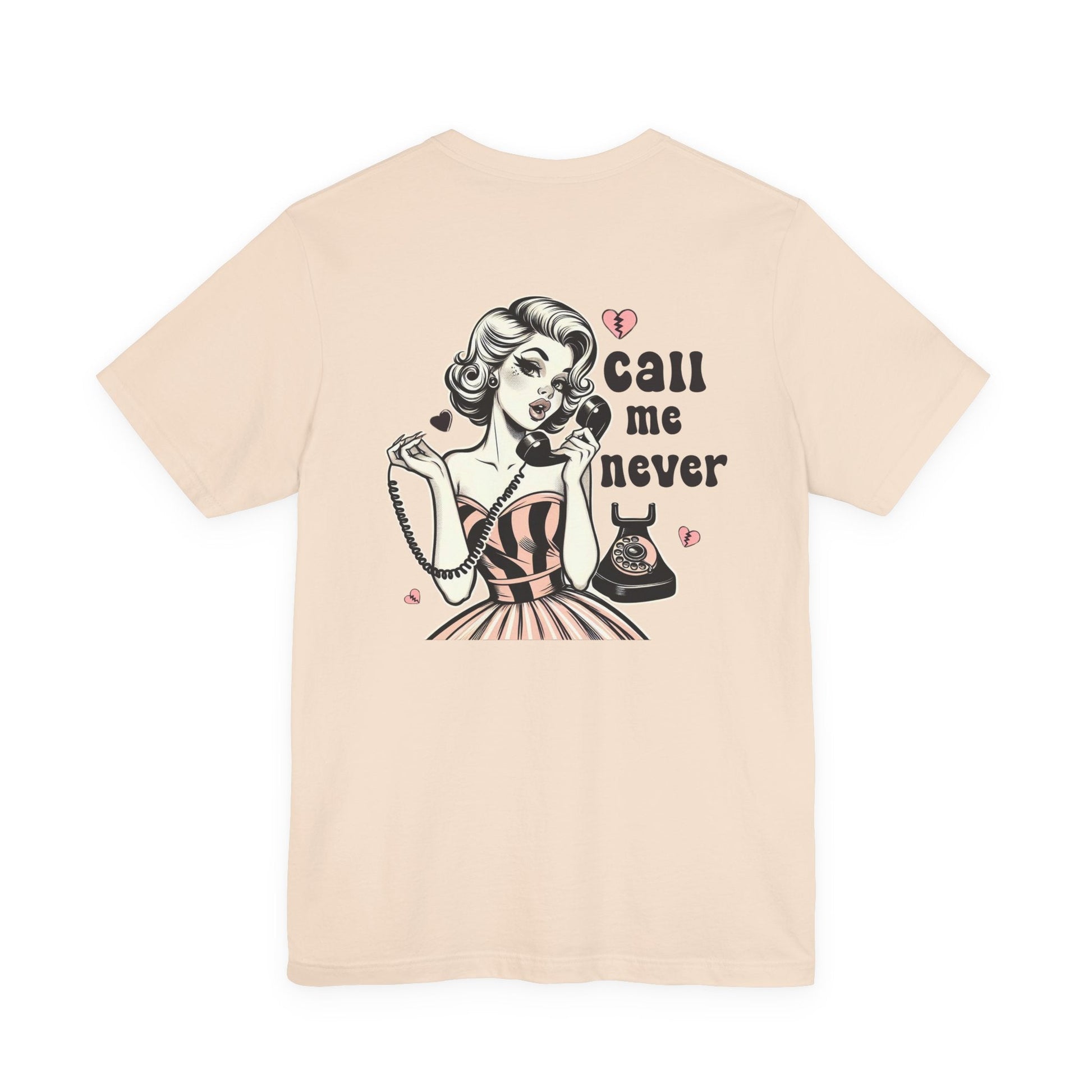 Call Me Never Back Shirt, Retro Valentine's Day Shirt - Popbydesign