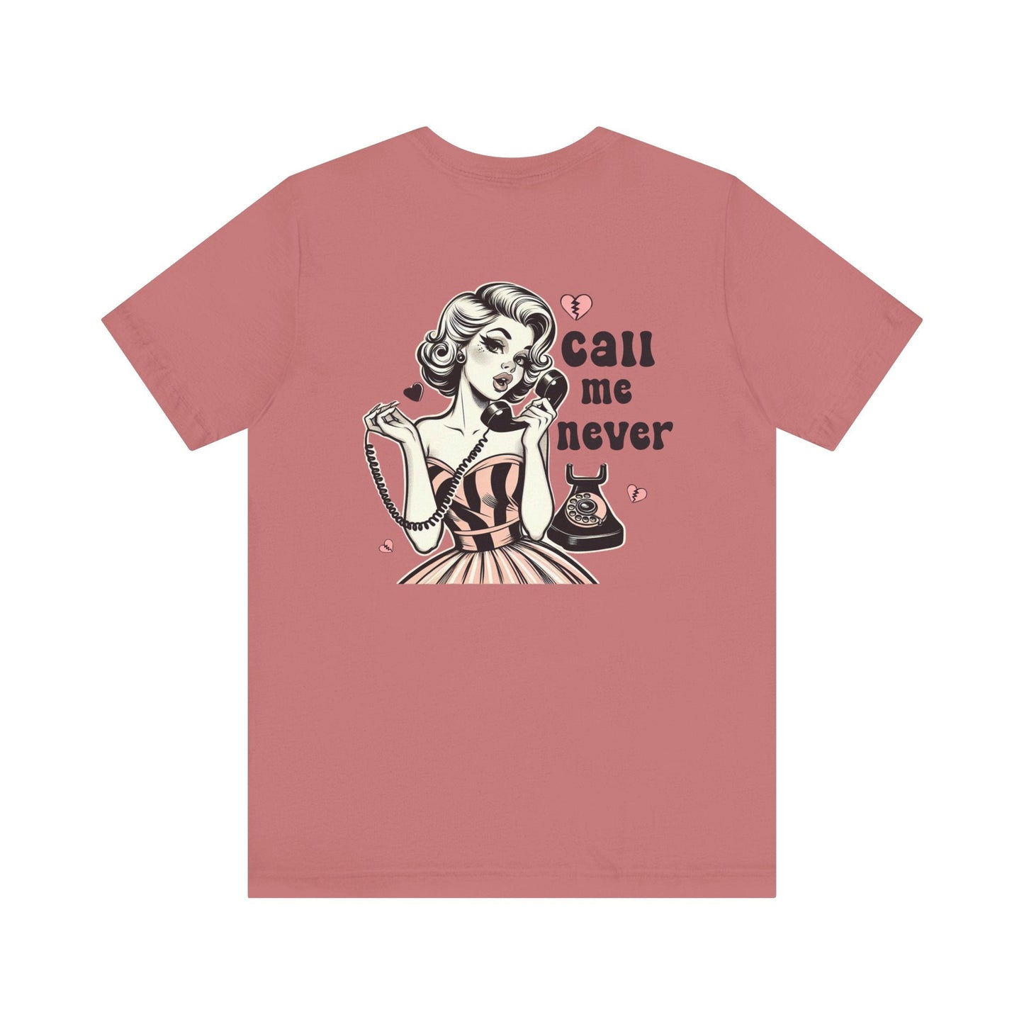 Call Me Never Back Shirt, Retro Valentine's Day Shirt - Popbydesign