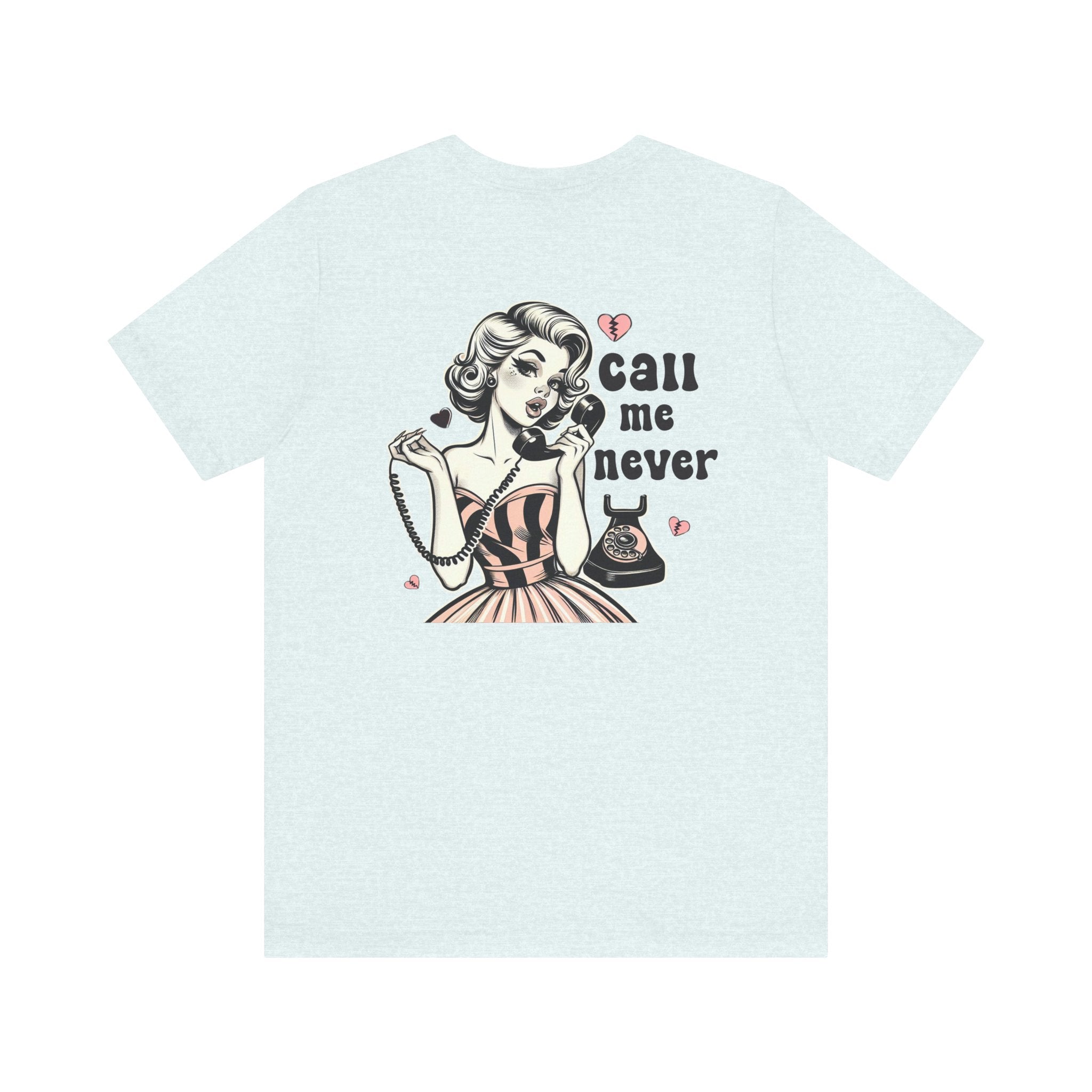 Call Me Never Back Shirt, Retro Valentine's Day Shirt by PopCultureByDesign36