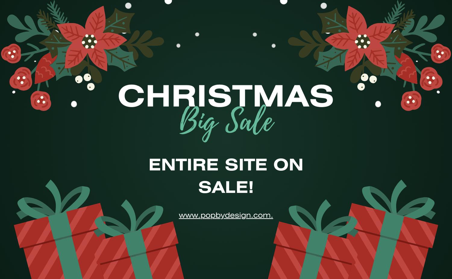 Christmas sale advertisement with presents and floral elements on a dark green background.