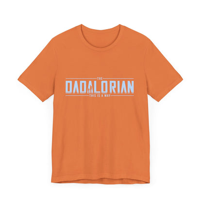 Dadalorian Shirt, Dad Shirt, Husband Gift, Father's Day Gift - Popbydesign