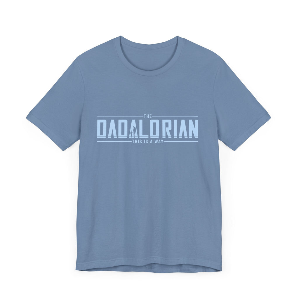 Dadalorian Shirt, Dad Shirt, Husband Gift, Father's Day Gift by PopCultureByDesign36