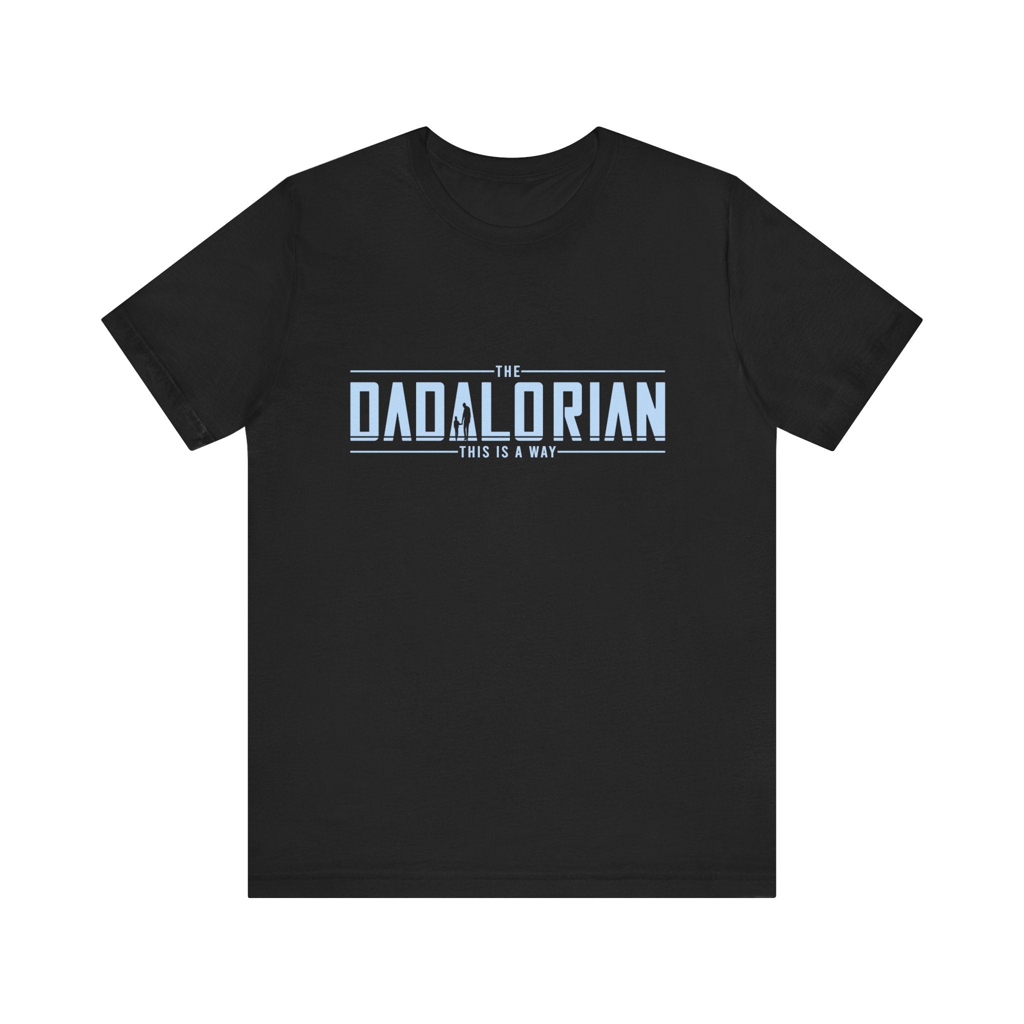 Dadalorian Shirt, Dad Shirt, Husband Gift, Father's Day Gift by PopCultureByDesign36