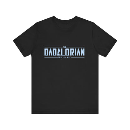 Dadalorian Shirt, Dad Shirt, Husband Gift, Father's Day Gift - Popbydesign