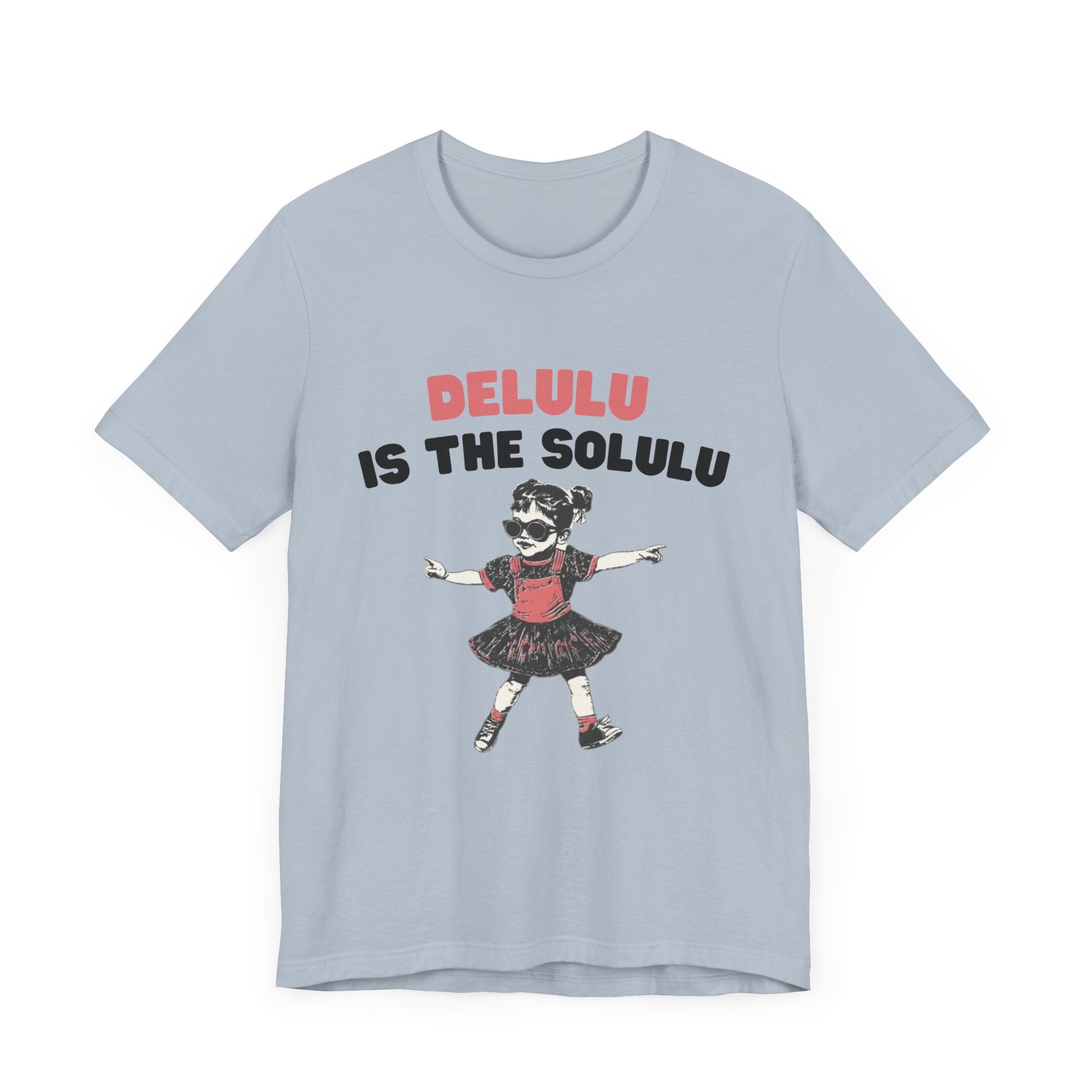 Delulu is the solulu Shirt, Anxiety Shirt, Meme Shirt by PopCultureByDesign36