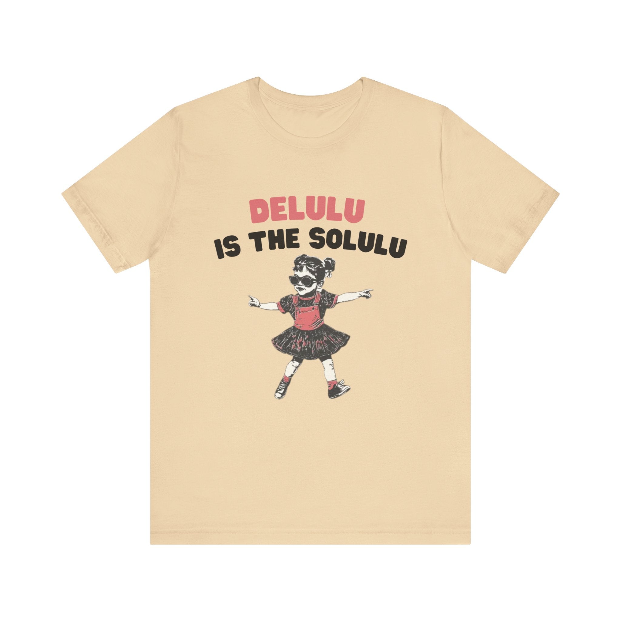 Delulu is the solulu Shirt, Anxiety Shirt, Meme Shirt by PopCultureByDesign36
