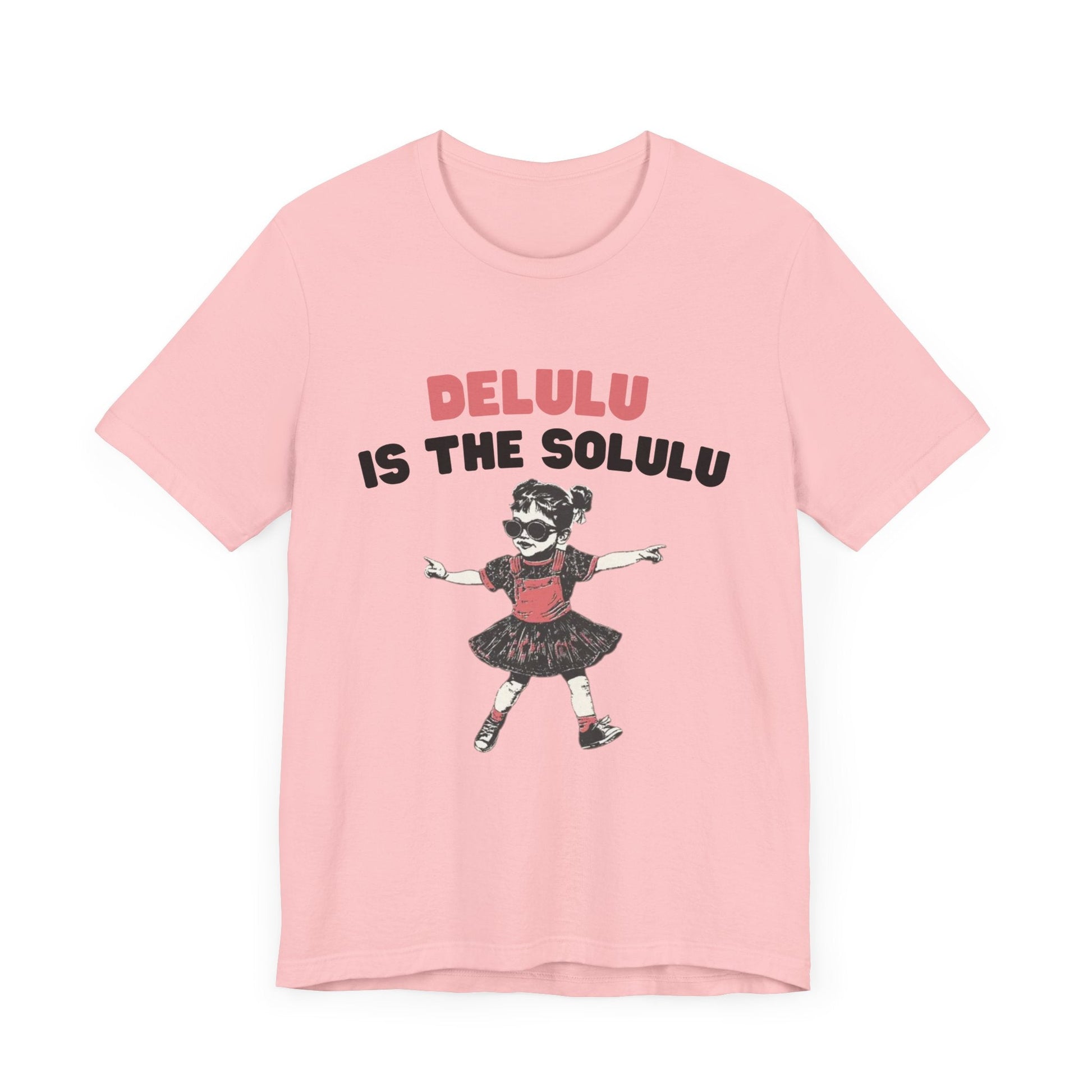 Delulu is the solulu Shirt, Anxiety Shirt, Meme Shirt - Popbydesign