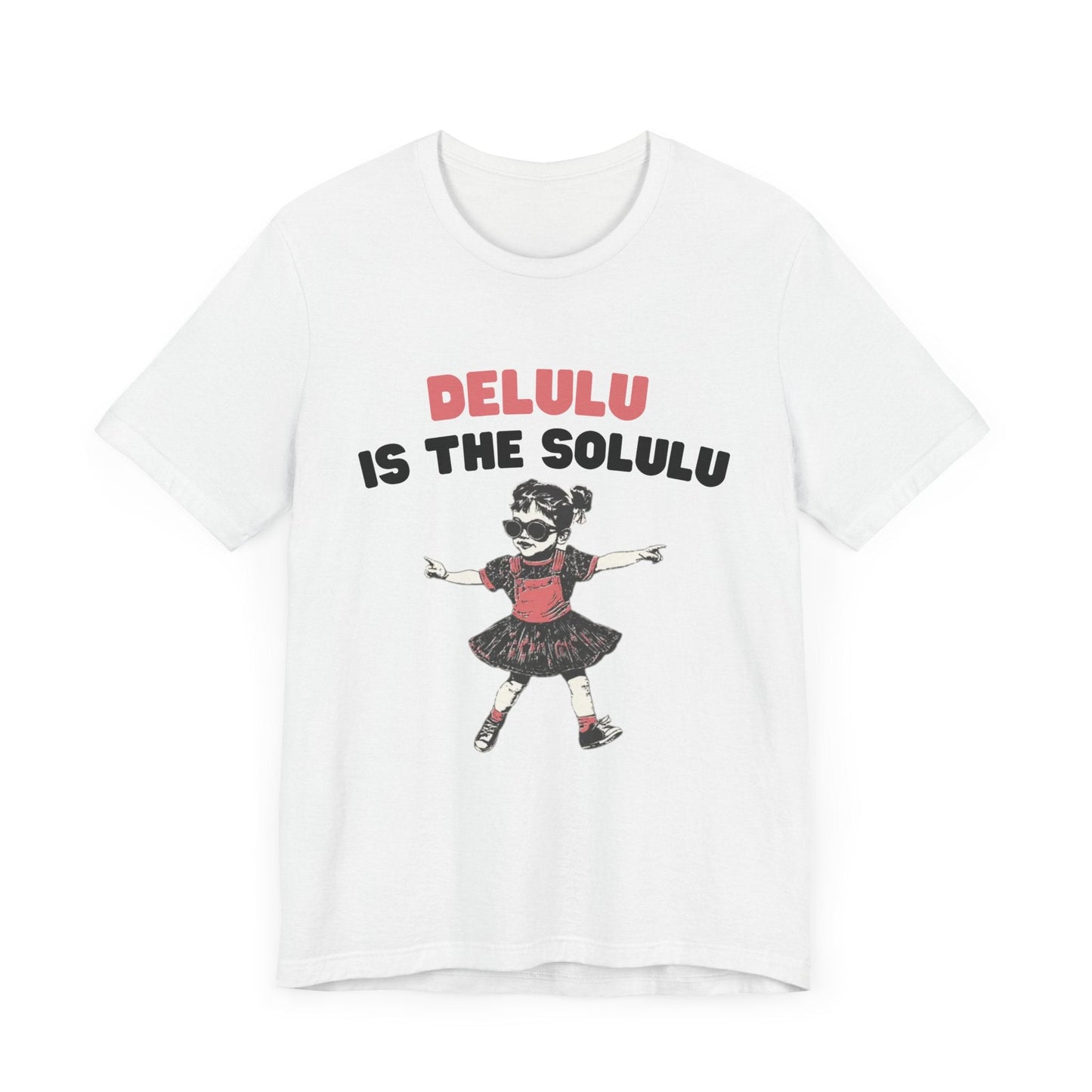 Delulu is the solulu Shirt, Anxiety Shirt, Meme Shirt - Popbydesign