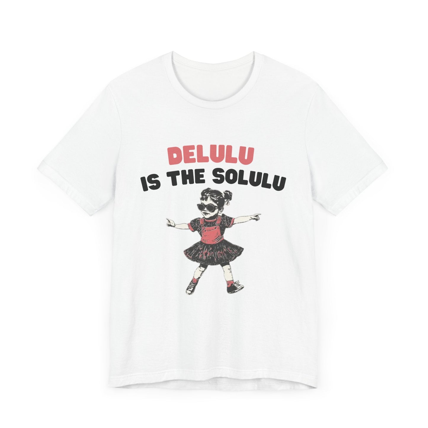 Delulu is the solulu Shirt, Anxiety Shirt, Meme Shirt - Popbydesign
