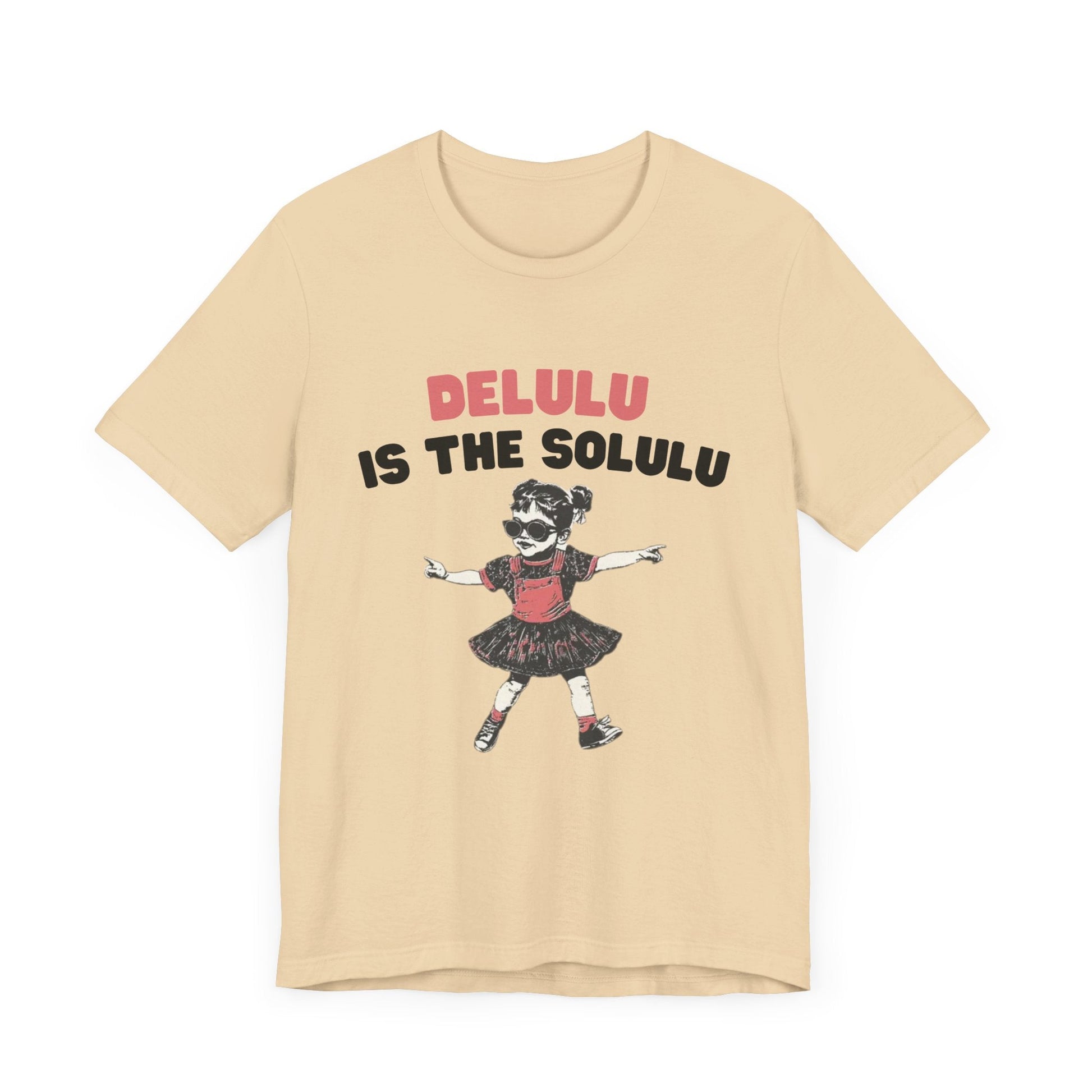 Delulu is the solulu Shirt, Anxiety Shirt, Meme Shirt - Popbydesign