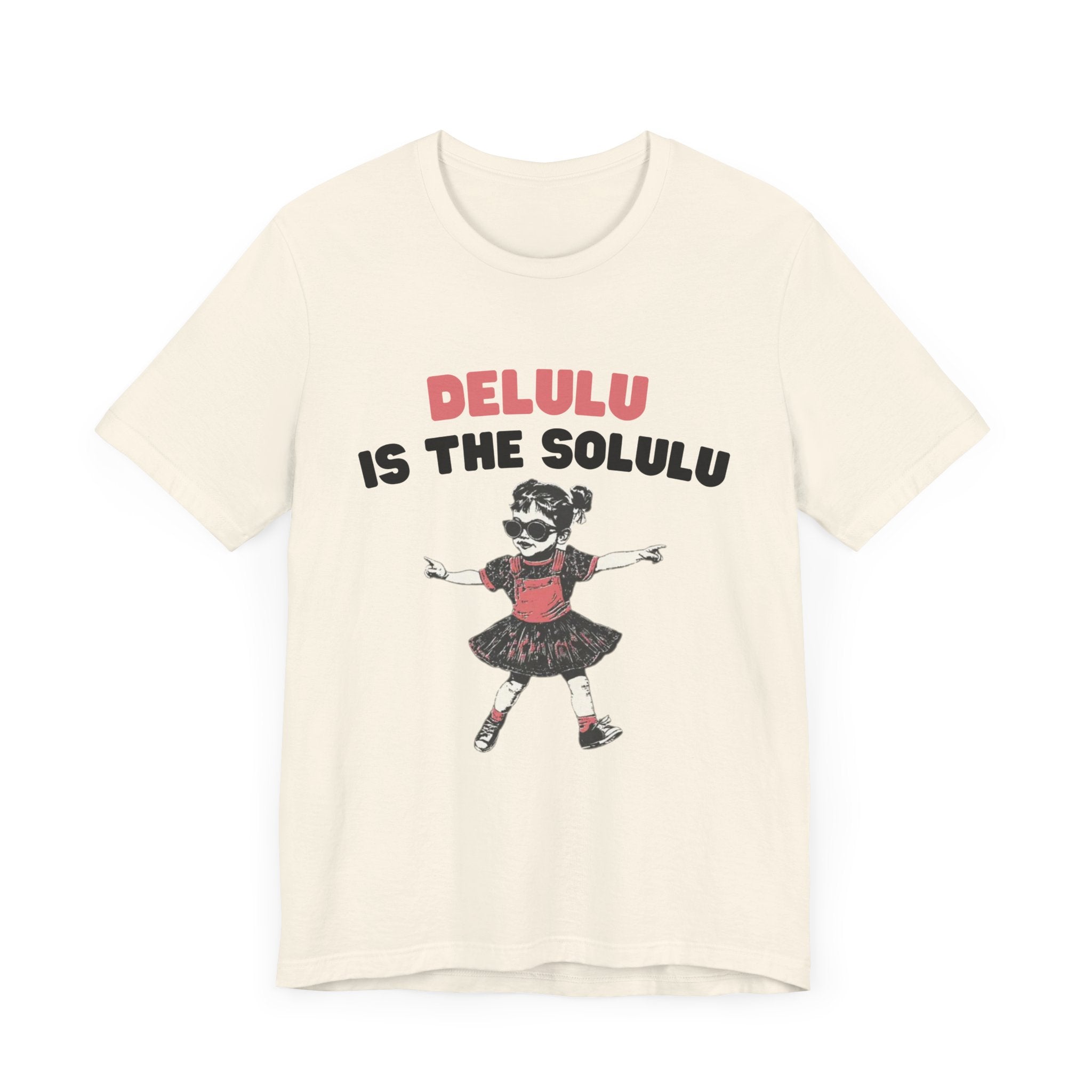 Delulu is the solulu Shirt, Anxiety Shirt, Meme Shirt by PopCultureByDesign36