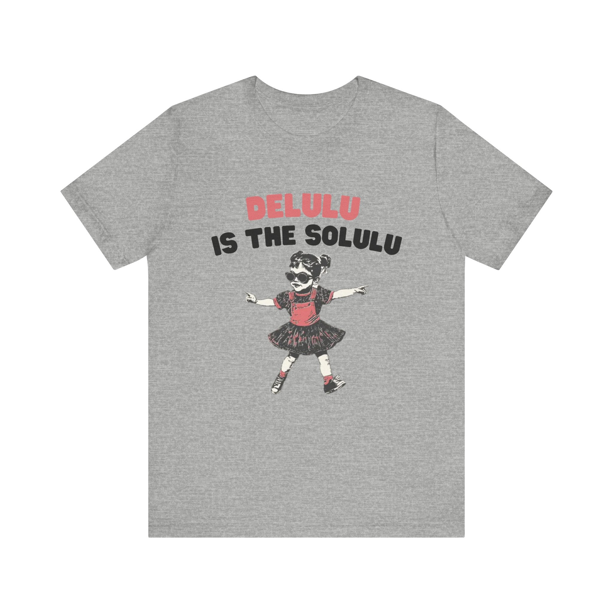 Delulu is the solulu Shirt, Anxiety Shirt, Meme Shirt by PopCultureByDesign36