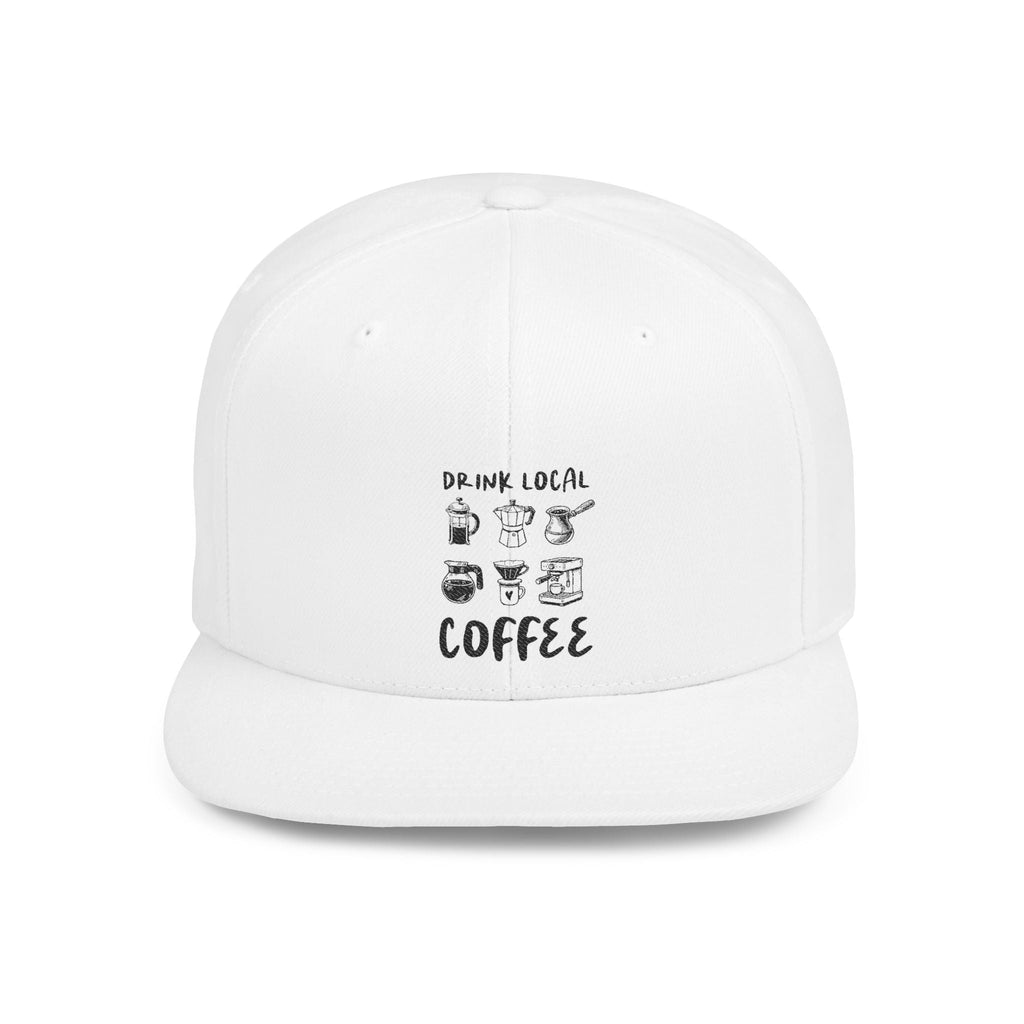 Drink Local Coffee Snapback Hat — Flat Bill Coffee Lover Cap by PopCultureByDesign36