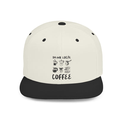 Drink Local Coffee Snapback Hat — Flat Bill Coffee Lover Cap - Popbydesign