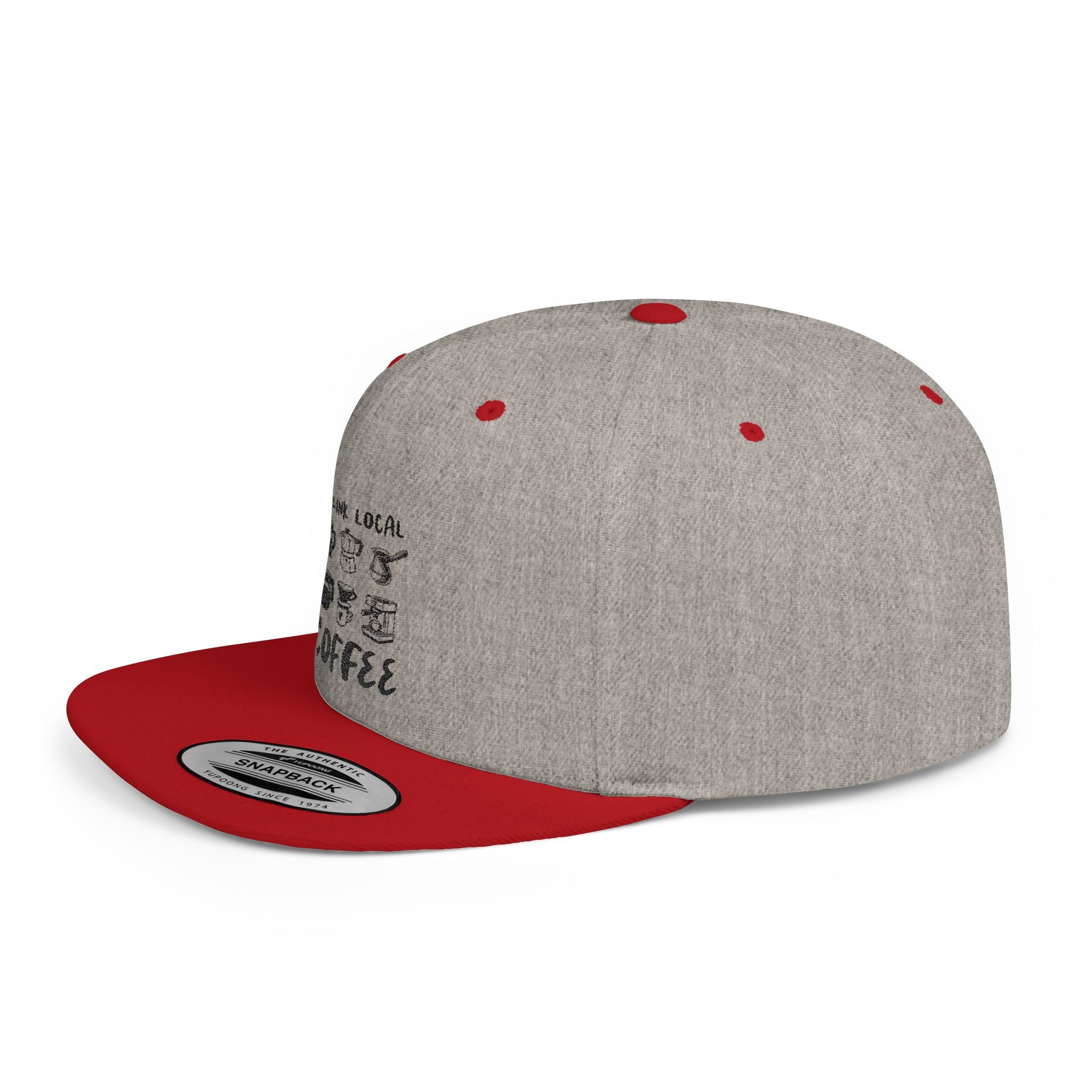 Drink Local Coffee Snapback Hat — Flat Bill Coffee Lover Cap by PopCultureByDesign36