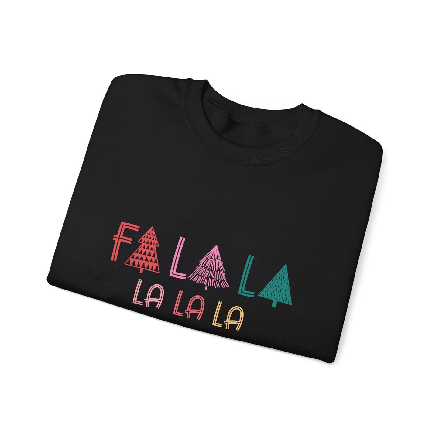 Fa La La Sweatshirt, Christmas Holiday Sweatshirt - Popbydesign