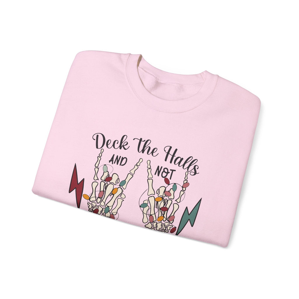 Family Christmas Sweatshirt, Deck The Halls Not Your Family by PopCultureByDesign36