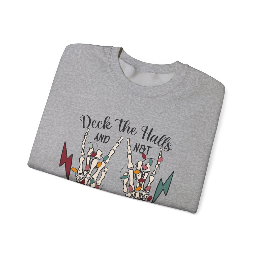 Family Christmas Sweatshirt, Deck The Halls Not Your Family by PopCultureByDesign36