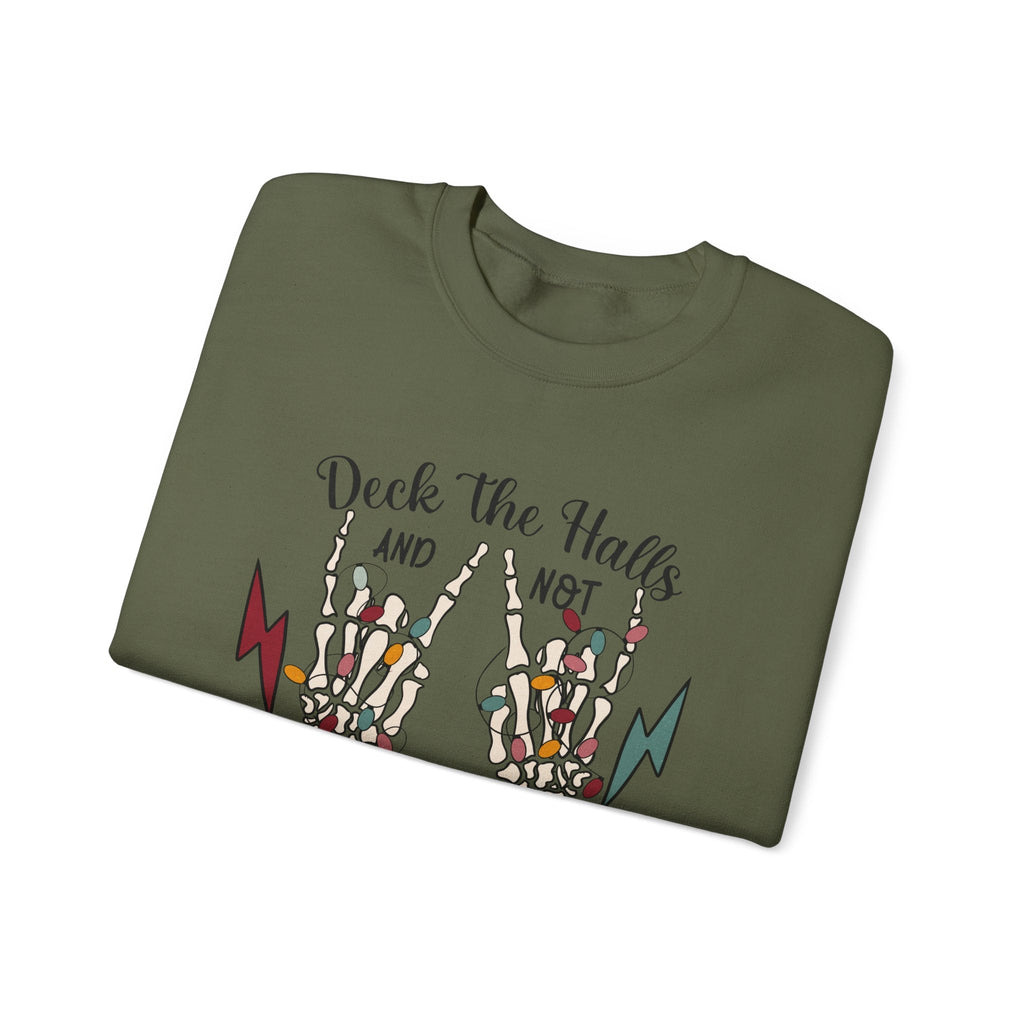 Family Christmas Sweatshirt, Deck The Halls Not Your Family by PopCultureByDesign36