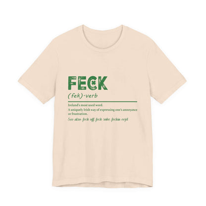 Feck Irish Shirt, Shamrock Shirt, St Patrick's Day Shirt, Irish Sayings T-Shirt - Popbydesign