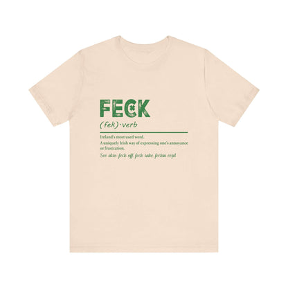 Feck Irish Shirt, Shamrock Shirt, St Patrick's Day Shirt, Irish Sayings T-Shirt - Popbydesign