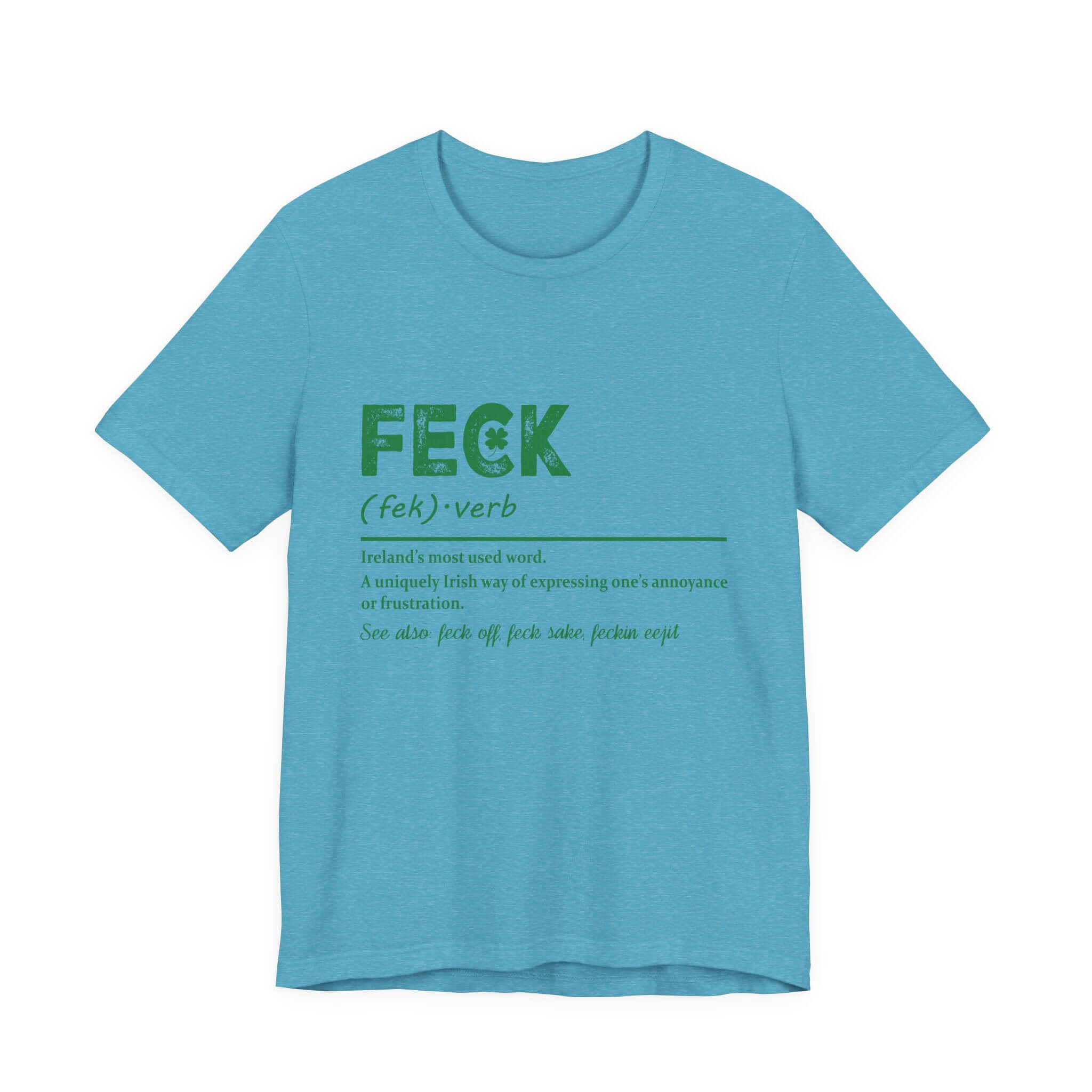Feck Irish Shirt, Shamrock Shirt, St Patrick's Day Shirt, Irish Sayings T-Shirt by PopCultureByDesign36