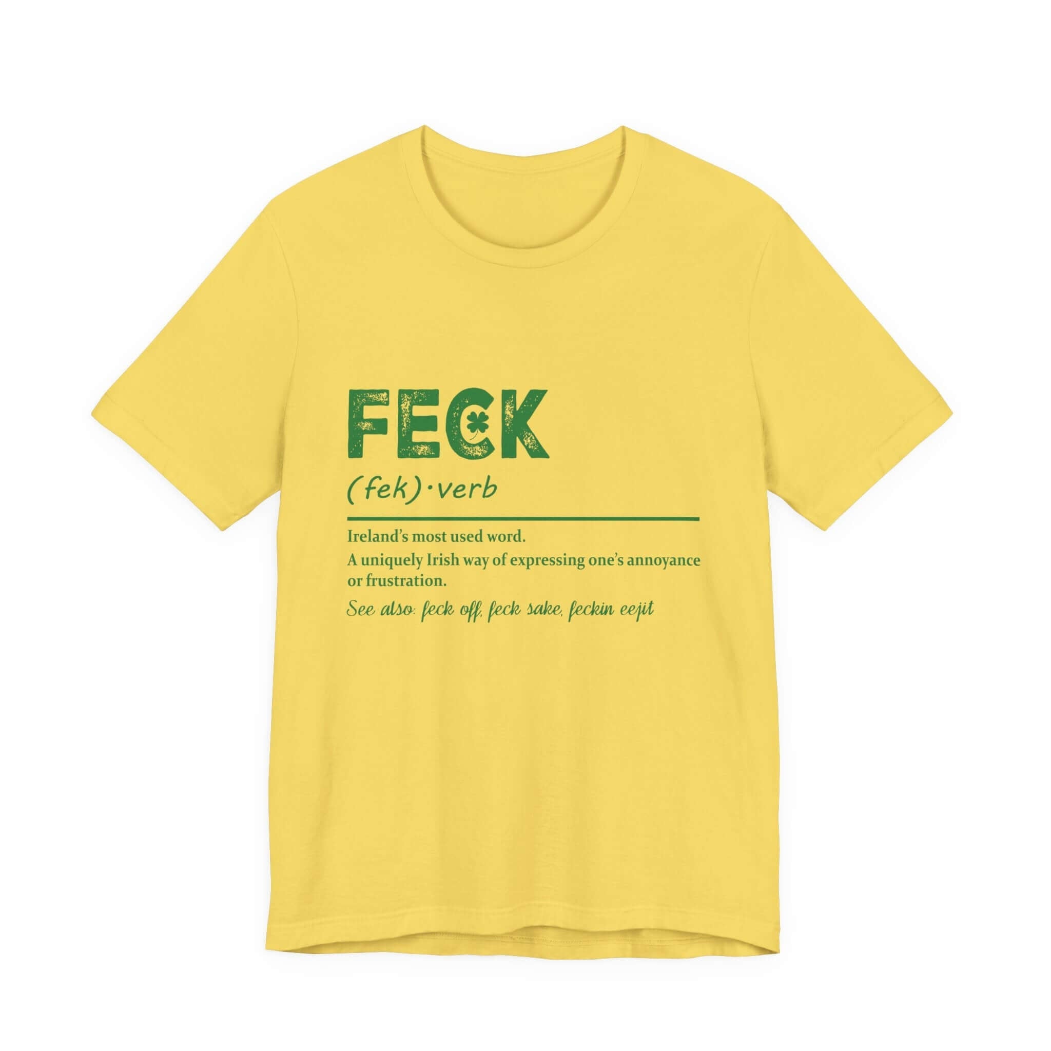 Feck Irish Shirt, Shamrock Shirt, St Patrick's Day Shirt, Irish Sayings T-Shirt by PopCultureByDesign36