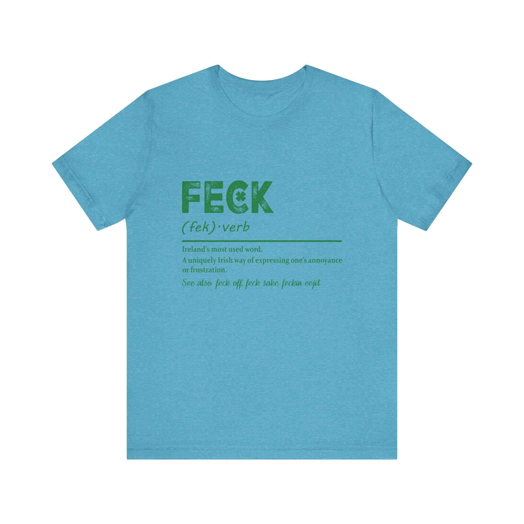 Feck Irish Shirt, Shamrock Shirt, St Patrick's Day Shirt, Irish Sayings T-Shirt by PopCultureByDesign36