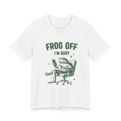 Frog Off Im Busy Shirt, Frog Pond TShirt, Meme Frog Shirt - Popbydesign