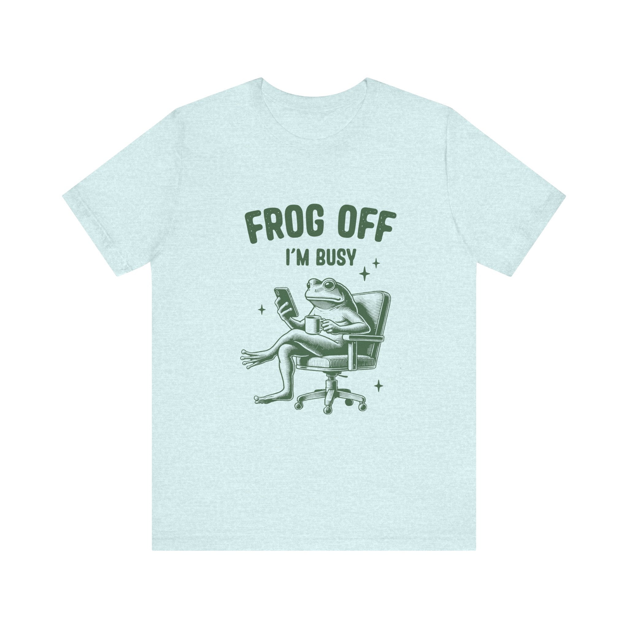 Frog Off Im Busy Shirt, Frog Pond TShirt, Meme Frog Shirt by Printify