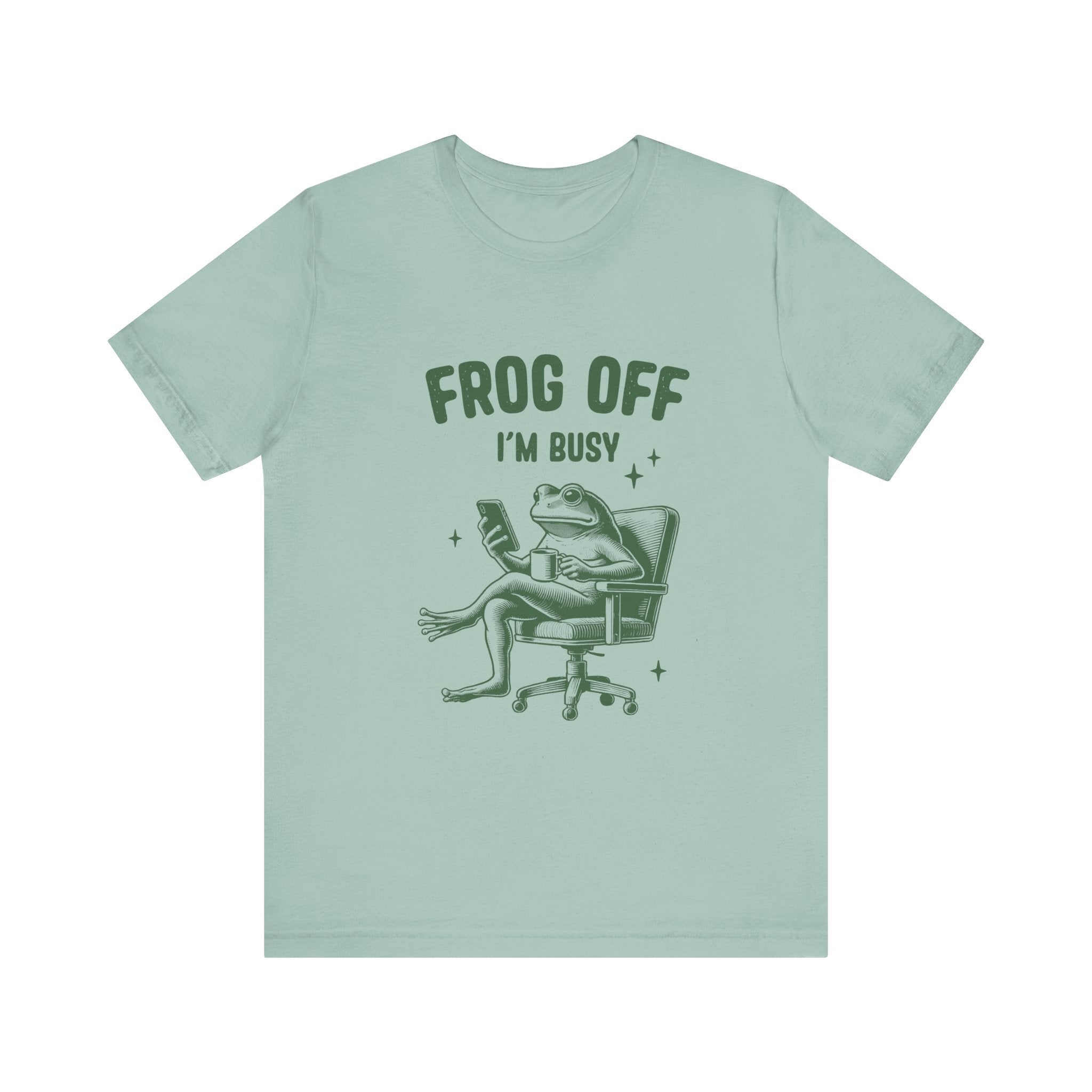 Frog Off Im Busy Shirt, Frog Pond TShirt, Meme Frog Shirt by Printify