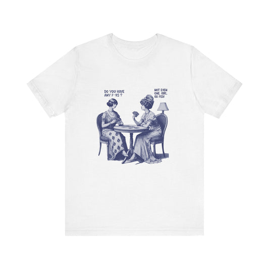 Funny Card Playing Tee, Card Playing Lovers Tee - Popbydesign