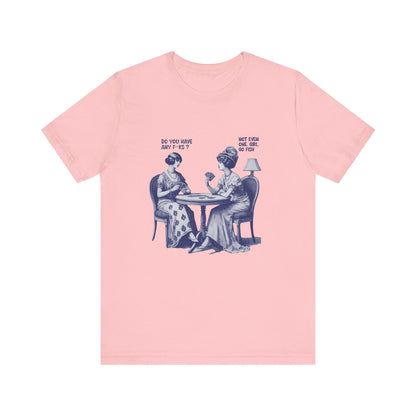 Funny Card Playing Tee, Card Playing Lovers Tee - Popbydesign