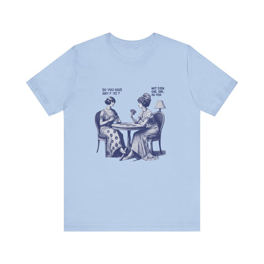 Funny Card Playing Tee, Card Playing Lovers Tee - Popbydesign