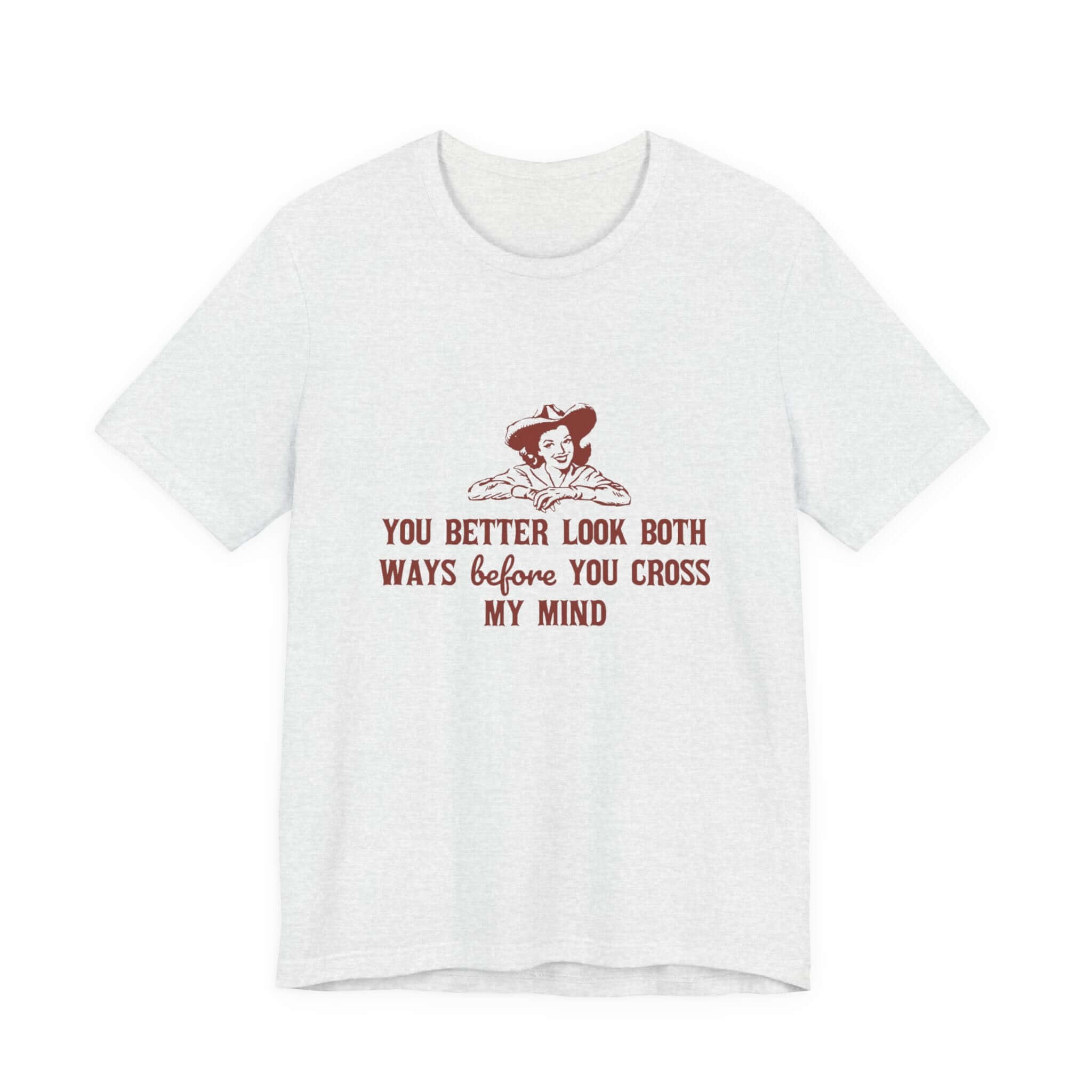 Funny Cowgirl Shirt, Humorous Top, Sarcastic Cowgirl Shirt by PopCultureByDesign36